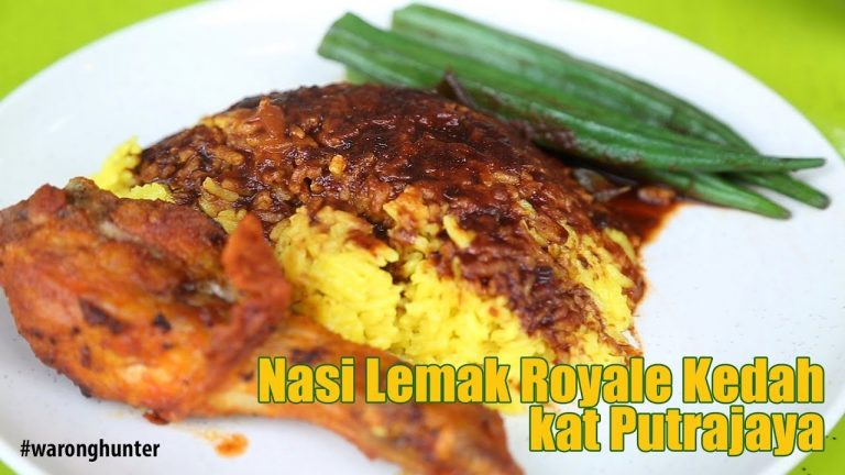 #MenarikDiPutrajaya – Nasi Lemak Royale (Cawangan Putrajaya)