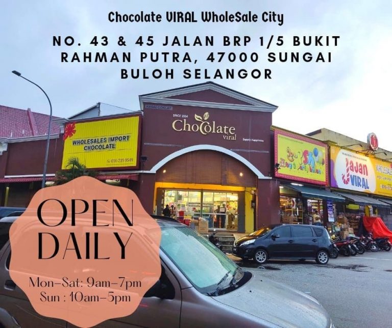 #MenarikDiPetaling – Chocolate Viral Wholesale City